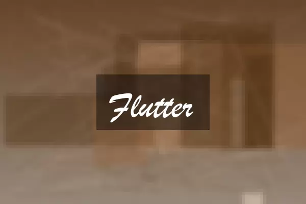 Flutter